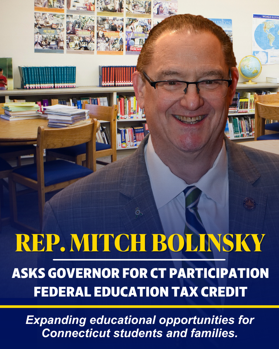 Bolinsky Asks Governor for State Participation in Federal Education Tax Credit
